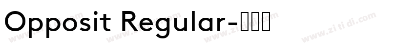 Opposit Regular字体转换